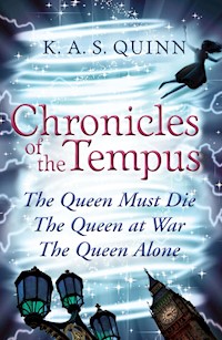Chronicles of the Tempus - K. A. S. Quinn - E-Book