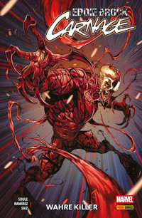 EDDIE BROCK: CARNAGE 1 - WAHRE KILLER - Charles Soule - E-Book