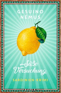 Süße Versuchung - Gesuino Némus - E-Book + Hörbuch
