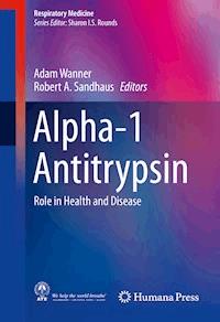 Alpha-1 Antitrypsin -  - E-Book
