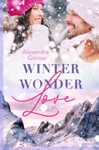 Winterwonderlove - Alexandra Görner - E-Book