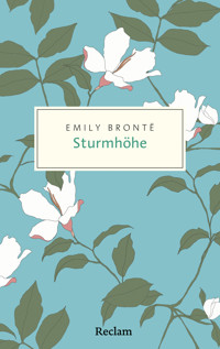 Sturmhöhe - Emily Bronte - E-Book