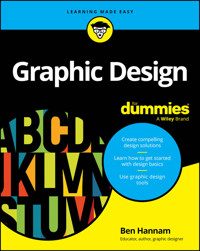 Graphic Design For Dummies - Ben Hannam - E-Book