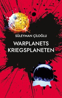 Warplanets - Süleyman Ciloglu - E-Book