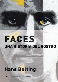 Faces - Hans Belting - E-Book