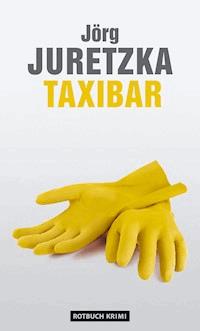 TaxiBar - Jörg Juretzka - E-Book