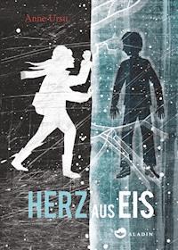 Herz aus Eis - Anne Ursu - E-Book