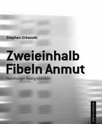 Zweieinhalb Fibeln Anmut - Stephen Urbanski - E-Book