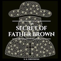 The Secret of Father Brown - G.K. Chesterton - Hörbuch