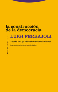 La construcción de la democracia - Luigi Ferrajoli - E-Book