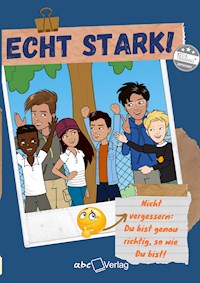 Echt stark – - Michaela Dietter - E-Book