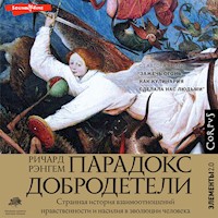 Парадокс добродетели - Ричард Рэнгем - Hörbuch
