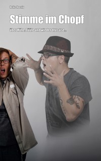 Stimme im Chopf - Koenig Heike - E-Book