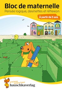 Bloc de maternelle - Pensée logique, devinettes & réflexion À partir de 5 ans - Linda Bayerl - E-Book