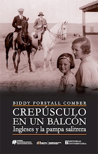 Crepúsculo en un balcón - Biddy Forstall Comber - E-Book