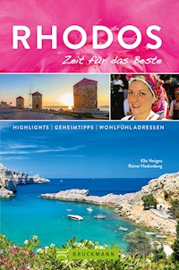 Bruckmann Reiseführer Rhodos: Zeit für das Beste - Klio Verigou - E-Book