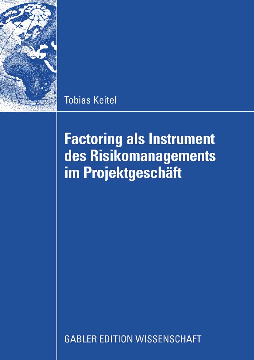 Factoring als Instrument des Risikomanagements im Projektgeschäft - Tobias Keitel - E-Book