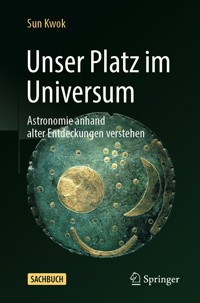 Unser Platz im Universum - Sun Kwok - E-Book