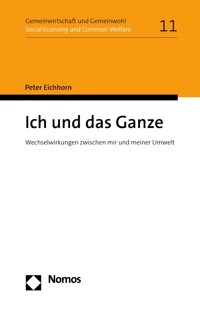 Ich und das Ganze - Peter Eichhorn - E-Book