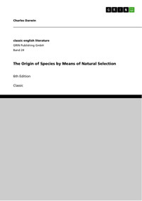 The Origin of Species by Means of Natural Selection - Charles Darwin. - E-Book