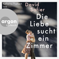 Die Liebe sucht ein Zimmer (Ungekürzte Lesung) - Safier David - Hörbuch
