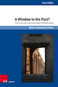A Window to the Past? - Anna Kollatz - E-Book