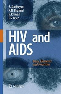 HIV and AIDS: - S. Kartikeyan - E-Book