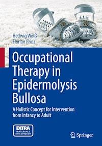 Occupational Therapy in Epidermolysis bullosa - Hedwig Weiß - E-Book