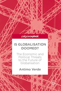 Is Globalisation Doomed? - Antimo Verde - E-Book