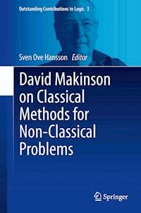 David Makinson on Classical Methods for Non-Classical Problems -  - E-Book