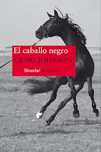 El caballo negro - Craig Johnson - E-Book