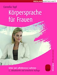 Körpersprache für Frauen - Cornelia Topf - E-Book