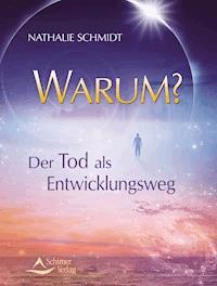 Warum? - Nathalie Schmidt - E-Book