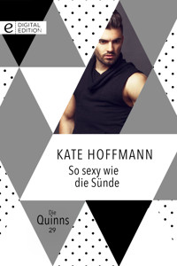 So sexy wie die Sünde - Kate Hoffmann - E-Book