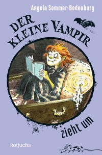Der kleine Vampir zieht um - Angela Sommer-Bodenburg - E-Book