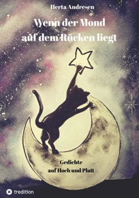 Wenn der Mond auf dem Rücken liegt - Herta Andresen - E-Book
