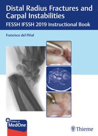 Distal Radius Fractures and Carpal Instabilities - - E-Book