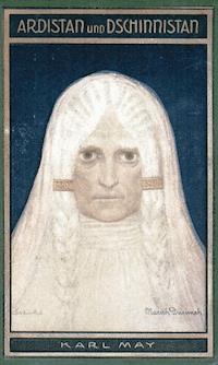 Ardistan und Dschinnistan - Karl May - E-Book