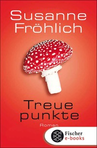 Treuepunkte - Susanne Fröhlich - E-Book + Hörbuch