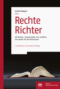 Rechte Richter - Joachim Wagner - E-Book