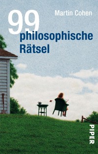 99 philosophische Rätsel - Martin Cohen - E-Book