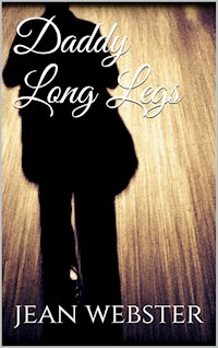 Daddy Long Legs - Jean Webster - E-Book