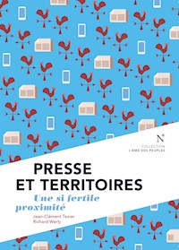 Presse et Territoires - Jean-Clément Texier - E-Book