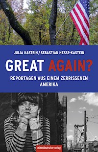 Great again? - Julia Kastein - E-Book