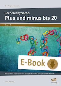 Rechenlabyrinthe: Plus und minus bis 20 - Leonie Mathiesen - E-Book