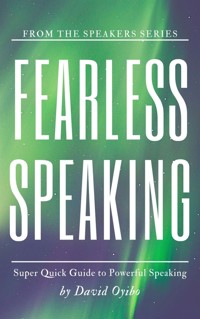 Fearless Speaking - David Oyibo - E-Book