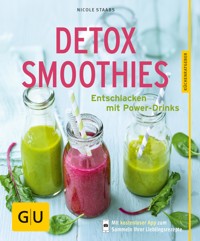 Detox-Smoothies - Nicole Staabs - E-Book