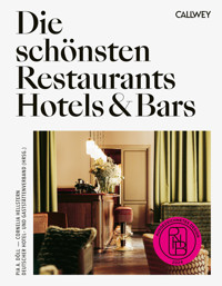 Die schönsten Restaurants, Hotels & Bars 2024 - Pia A. Döll - E-Book
