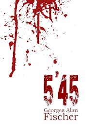5 45 - Georges Alan Fischer - E-Book
