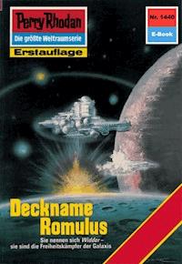 Perry Rhodan 1440: Deckname Romulus - Ernst Vlcek - E-Book